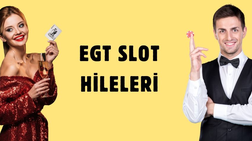 EGT Slot Hileleri