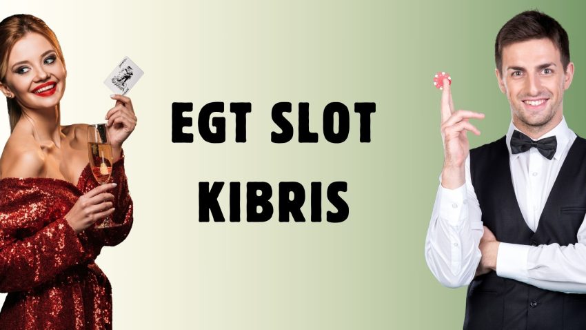 EGT Slot Kıbrıs
